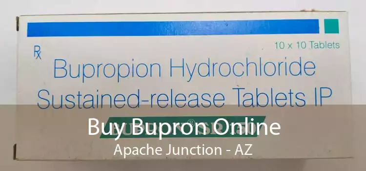 Buy Bupron Online Apache Junction - AZ