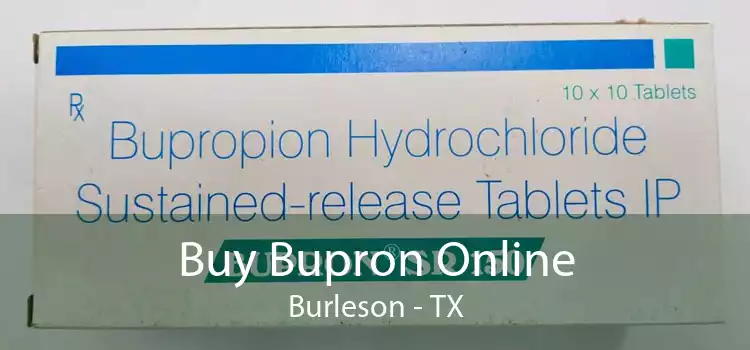 Buy Bupron Online Burleson - TX