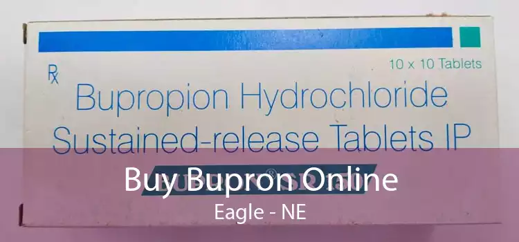 Buy Bupron Online Eagle - NE